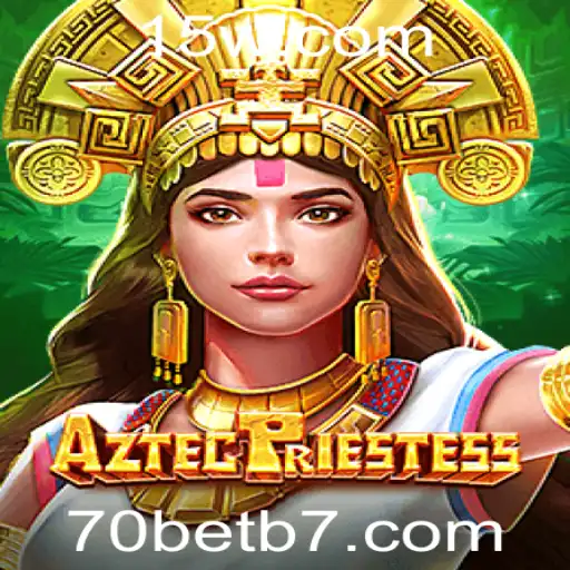 Descubra o Fascinante Mundo de AztecPriestess: Um Mergulho no Universo de 70bet
