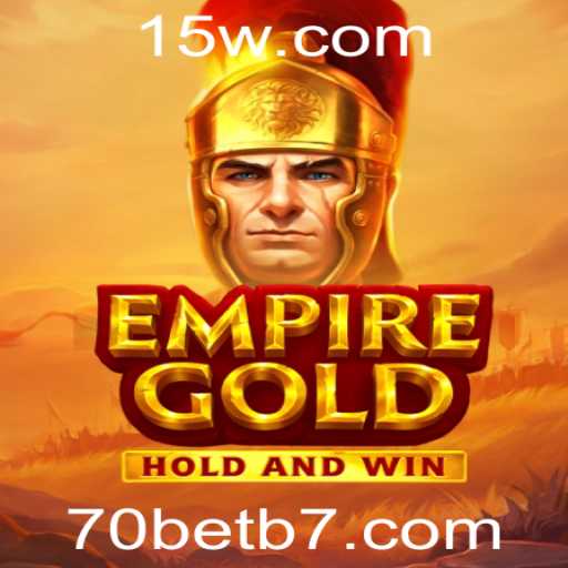 EmpireGold: Explorando a Magnitude do Jogo Estratégico com 70bet
